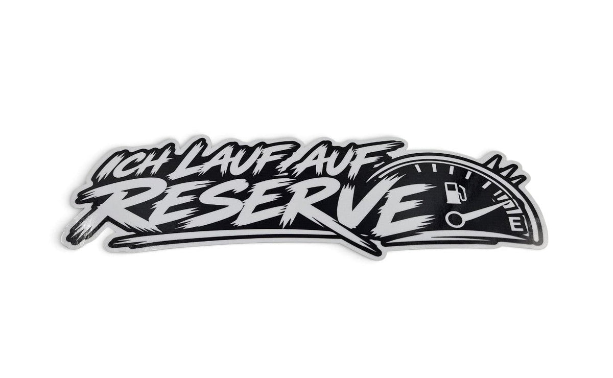 Ich Lauf auf Reserve - Sticker