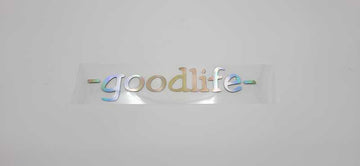 -goodlife- Sticker